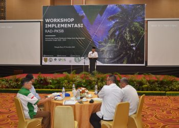 Workshop Implementasi Rencana Aksi  Perkebunan Kelapa Sawit Berkelanjutan