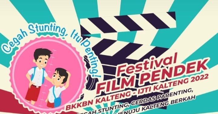 Cegah Stunting, BKKBN Kalteng-IJTI Gelar Festival Film Pendek Menutup Tahun 2022